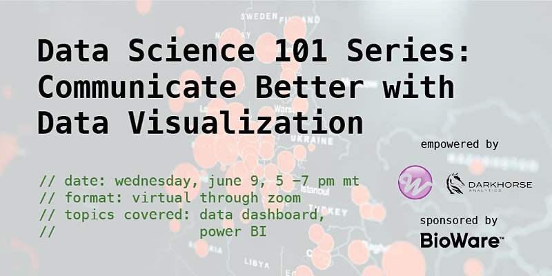 Data Science 101 Series: Communicate Better with Data Visualization – WiSER